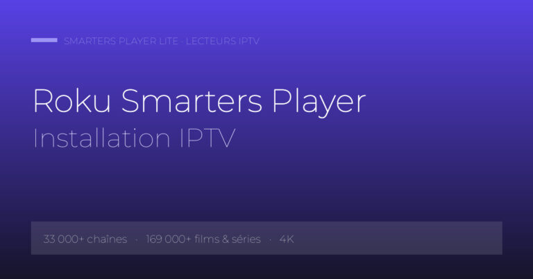 Roku Smarters Player Installation IPTV — Smarters Player Lite IPTV